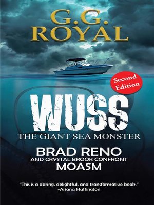 cover image of Wuss, the Giant Sea Monster